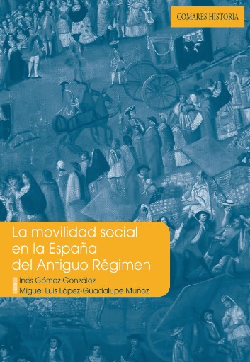 Imagen de portada del libro La movilidad social en la España del Antiguo Régimen