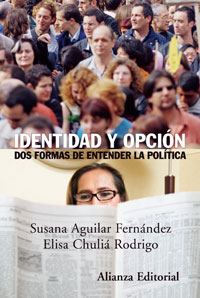 Imagen de portada del libro Identidad y opción: dos formas de entender la política