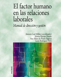 Imagen de portada del libro El factor humano en las relaciones laborales