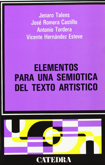 Imagen de portada del libro Elementos para una semiótica del texto artístico