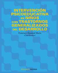 Imagen de portada del libro Intervención psicoeducativa en niños con trastornos generalizados del desarrollo