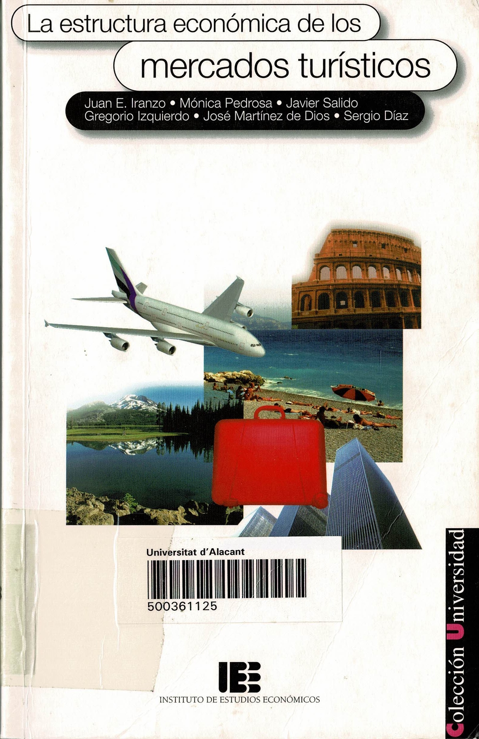 Imagen de portada del libro La estructura económica de los mercados turísticos