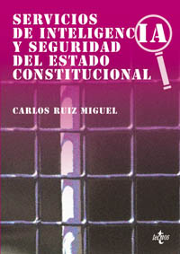 Imagen de portada del libro Servicios de inteligencia y seguridad del estado constitucional