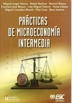 Imagen de portada del libro Prácticas de Microeconomía intermedia