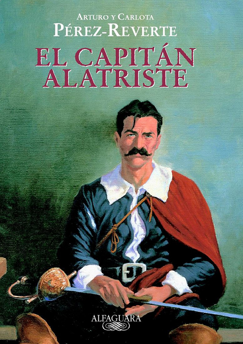 Imagen de portada del libro El capitán Alatriste + guía