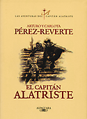Imagen de portada del libro El capitán Alatriste, Las aventuras del capitán Alatriste I