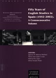 Imagen de portada del libro Fifty years of English Studies in Spain (1952-2002)
