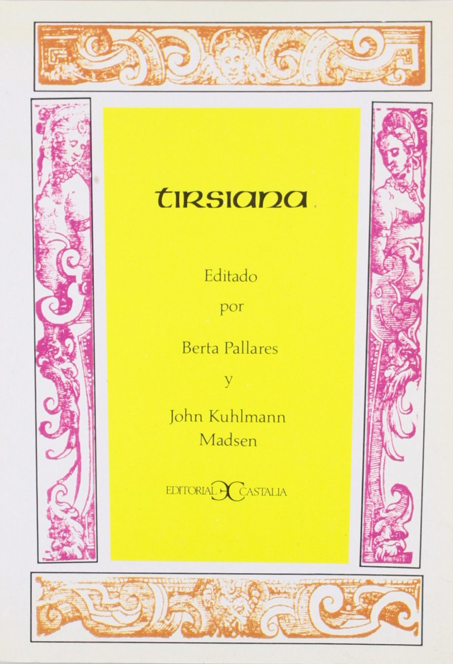 Imagen de portada del libro Tirsiana. Actas del Coloquio sobre Tirso de Molina