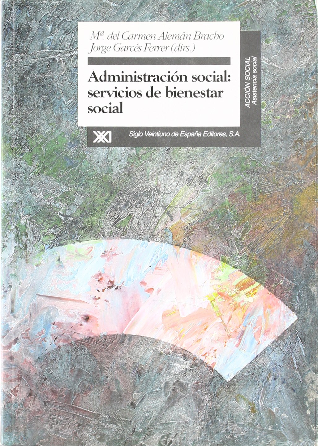 Imagen de portada del libro Administración social