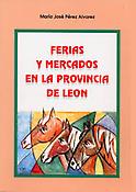 Imagen de portada del libro Ferias y mercados en la provincia de León durante la Edad Moderna