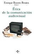 Imagen de portada del libro Ética de la comunicación audiovisual