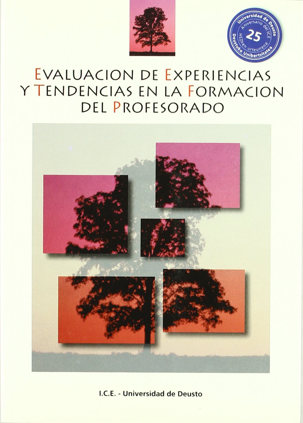 Imagen de portada del libro Evaluación de experiencias y tendencias en la formación del profesorado