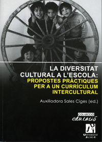 Imagen de portada del libro La diversitat cultural a l'escola. Propostes pràctiques per a un currículum intercultural
