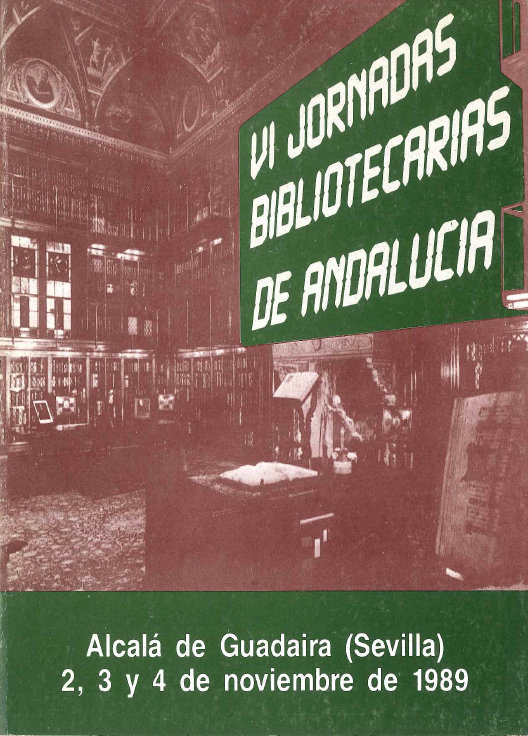 Imagen de portada del libro Actas de las VI Jornadas Bibliotecarias de Andalucía