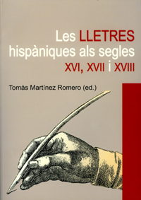 Imagen de portada del libro Les lletres hispàniques als segles XVI, XVII i XVIII