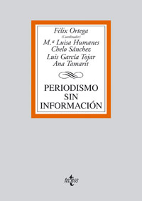 Imagen de portada del libro Periodismo sin información