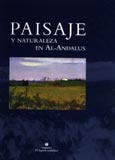 Imagen de portada del libro Paisaje y naturaleza en al-Andalus
