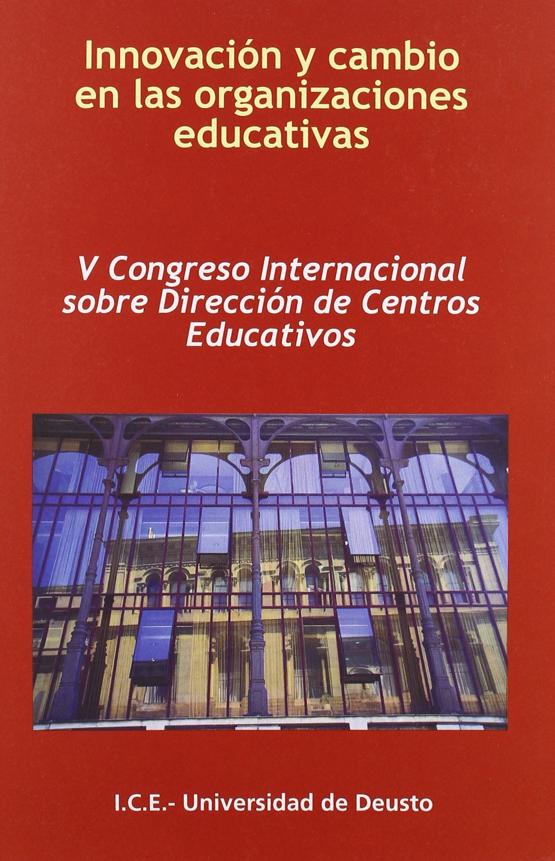 Imagen de portada del libro Innovación y cambio en las organizaciones educativas