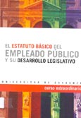Imagen de portada del libro El estatuto básico del empleado público y su desarrollo legislativo