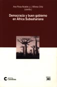 Imagen de portada del libro Democracia y buen gobierno en Africa Subsahariana