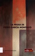 Imagen de portada del libro La prosa de Pedro García Montalvo