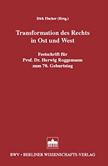 Imagen de portada del libro Transformation des Rechts in Ost und West