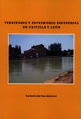 Imagen de portada del libro Territorio y patrimonio industrial en Castilla y León