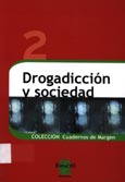 Imagen de portada del libro Drogadicción y sociedad