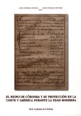 Imagen de portada del libro El Reino de Córdoba y su proyección en la corte y América durante la Edad Moderna