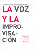 Imagen de portada del libro La voz y la improvisación : imaginación y recursos en la tradición hispánica
