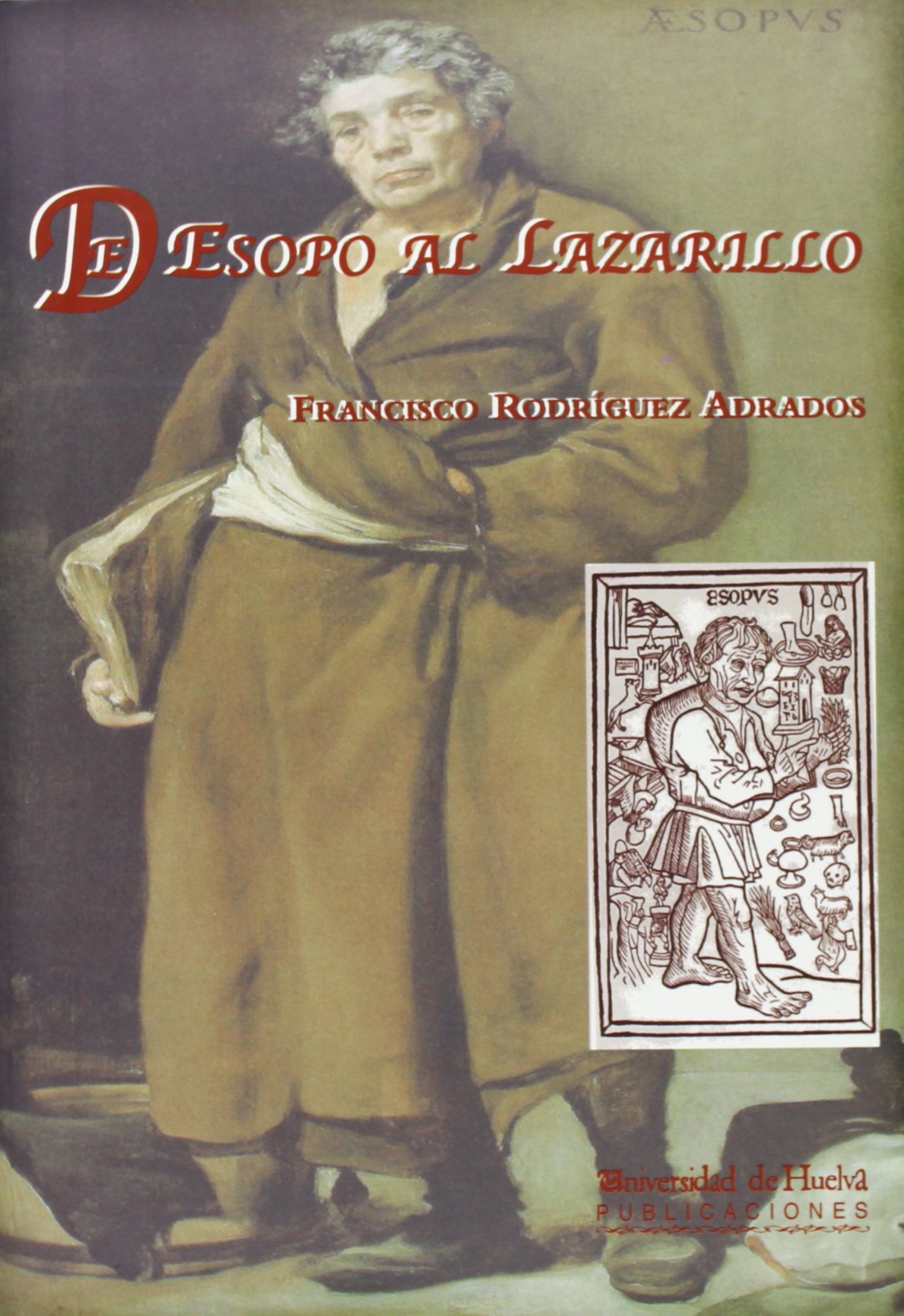 Imagen de portada del libro De Esopo al Lazarillo