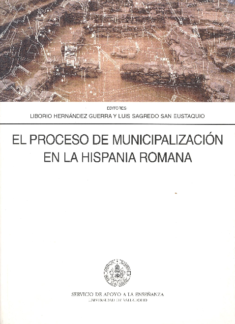Imagen de portada del libro El proceso de municipalización en la Hispania romana