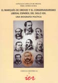 Imagen de portada del libro El marqués de Orovio y el conservadurismo liberal español del siglo XIX. Una biografía política