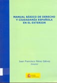 Imagen de portada del libro Manual básico de derecho y ciudadanía española en el exterior