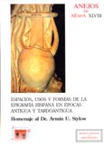 Imagen de portada del libro Espacios, usos y formas de la epigrafía Hispana en épocas Antigua y Tardoantigua