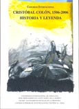 Imagen de portada del libro Cristóbal Colón, 1506-2006 historia y leyenda