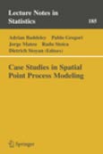 Imagen de portada del libro Case Studies in Spatial Point Process Modeling