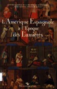 Imagen de portada del libro L'Amérique espagnole à l'époque des Lumières
