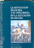 Imagen de portada del libro La Revolución Francesa y su influencia en la educación en España