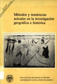 Imagen de portada del libro Métodos y tendencias actuales en la investigación geográfica e histórica