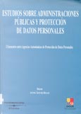Imagen de portada del libro Estudios sobre administraciones públicas y protección de datos personales