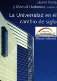 Imagen de portada del libro La Universidad en el cambio de siglo