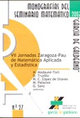 Imagen de portada del libro VII Jornadas Zaragoza-Pau de Matemática Aplicada y estadística