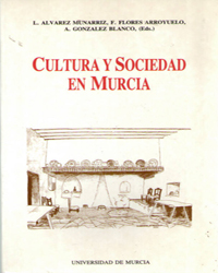 Imagen de portada del libro Cultura y sociedad en Murcia