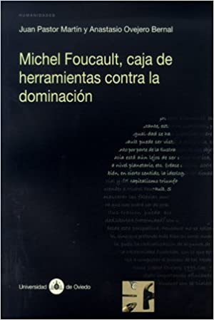 Imagen de portada del libro Michel Foucault,caja de herramientas contra la dominación