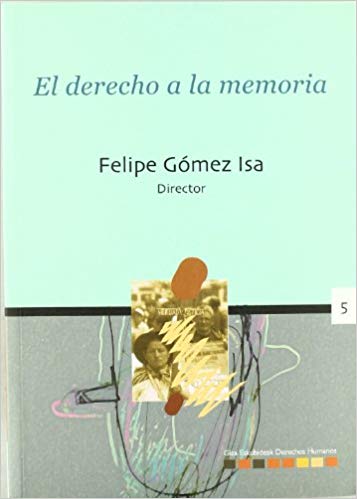 Imagen de portada del libro El derecho a la memoria