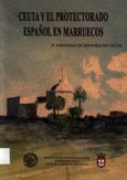 Imagen de portada del libro Ceuta y el protectorado español en Marruecos