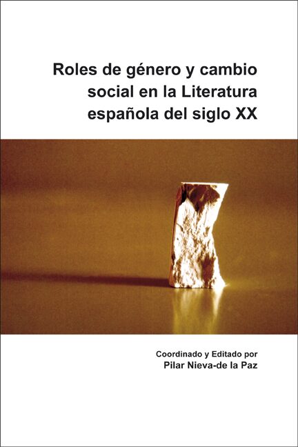Imagen de portada del libro Roles de género y cambio social en la literatura española del siglo XX