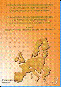 Imagen de portada del libro L'educazione alla cittadinanza europea e la formazione degli insegnanti. Un progetto educativo per la "Strategia di Lisbona"