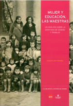Imagen de portada del libro Mujer y educación : las maestras : un análisis sobre la identidad de género y trabajo